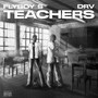 Teachers (Explicit)