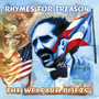 Rhymes for Treason (Explicit)