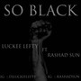 Black (feat. Rashad Sun) [Explicit]