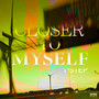 CLOSER TO MYSELF - 1 STEP