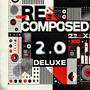 ReComposed 2.0 (Deluxe)