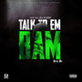 Talk to Em Bam (Sped Up) [Explicit]
