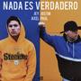 Nada es verdadero (feat. Jostin Paul) [Explicit]