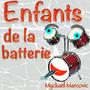 Enfants de la batterie