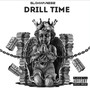 Drill Time (Explicit)