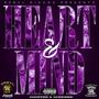 Heart and Mind (Chopped and Screwed) [Explicit]