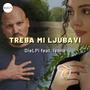 Treba mi ljubavi (feat. Ivona Bunčić)