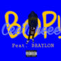 BOP! (feat. BRAYLON) [Explicit]