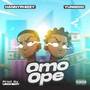 Omo Ope (Explicit)