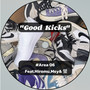 Good Kicks (feat. Hiromu, Msy & 螢)