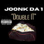 Double it (Explicit)