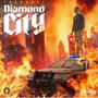 Diamond City vol.4 Mixtape (Explicit)