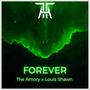 Forever (with Louis Shawn) [Explicit]