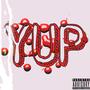 YUP (feat. Nautika May) [Explicit]