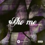 Sho Me (Explicit)