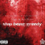 Stop Being Greedy (feat. Ace Hood) - Single