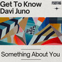 Something About You