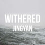 Withered