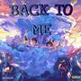 Back To Me (Explicit)