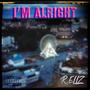 IM ALRIGHT (Explicit)