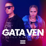 Gata Ven (Explicit)