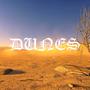 DUNES (feat. I.A.C.) [Explicit]