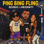 Ping Bing Fling (Explicit)