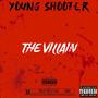 The Villain (Explicit)