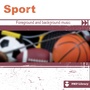 PMP Library: Sport (Foreground and Background Music for Tv, Movie, Advertising and Corporate Video)