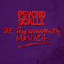 THE PSYCHOSCALLEH MANTRA (feat. Michael O'Neill) [Explicit]