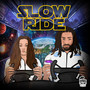 Slow Ride (Explicit)