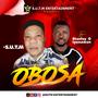 OBOSA (feat. Stanley o lyonawan)