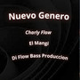 Nuevo Género (Explicit)