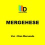 Mergehese