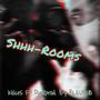 Shhh-ROOMS (feat. Puu) [Prod. By BLEUSKII] [Explicit]