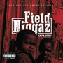 Field Niggaz (Explicit)