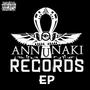 Annunaki Records EP (Explicit)