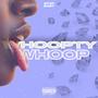 Whoopty Whoop (Explicit)