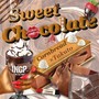 SWEET CHOCOLATE (Explicit)