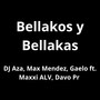 Bellakos y Bellakas