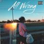 All Wrong (Explicit)