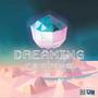 Dreaming remixes