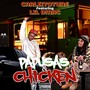 Papusas & Chickens (feat. Lil Dmac) [Explicit]