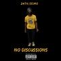 No Discussions (Explicit)