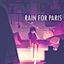 Rain For Paris