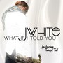 What If I Told You (feat. Tanya Tiet)