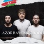 Azərbaycan Əbədi (feat. Anar Baylar & Alim Qasimov)