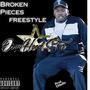 Broken Pieces Freestyle (Explicit)