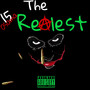 The Realest (Explicit)