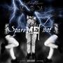 Spare Me Knot (Explicit)